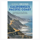 Scenic Driving California's Pacific Coast by Stewart M. Green: Paperback; 296 pages / English
