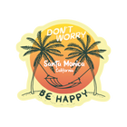 Sticker Pack Santa Monica California Don't Worry Be Happy