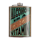 Flask - Alcohol Is A Misunderstood Vitamin