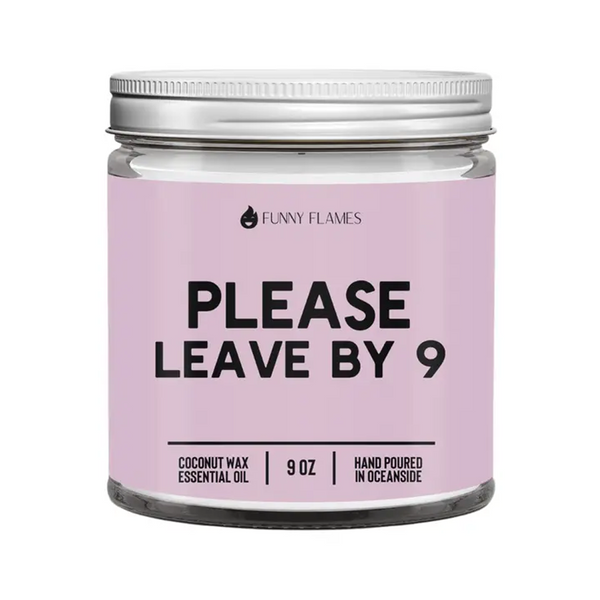 Funny Flames Candle - Please Leave by 9 9oz