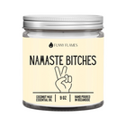 Funny Flames Candle - Namaste Bitches (Yellow, 9oz)