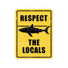 Sticker Cabana Respect the Locals Shark Yellow Sign