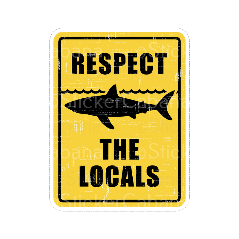 Sticker Cabana Respect the Locals Shark Yellow Sign