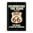 Route 66 Main Street Celebrate 100 years Parking Sign