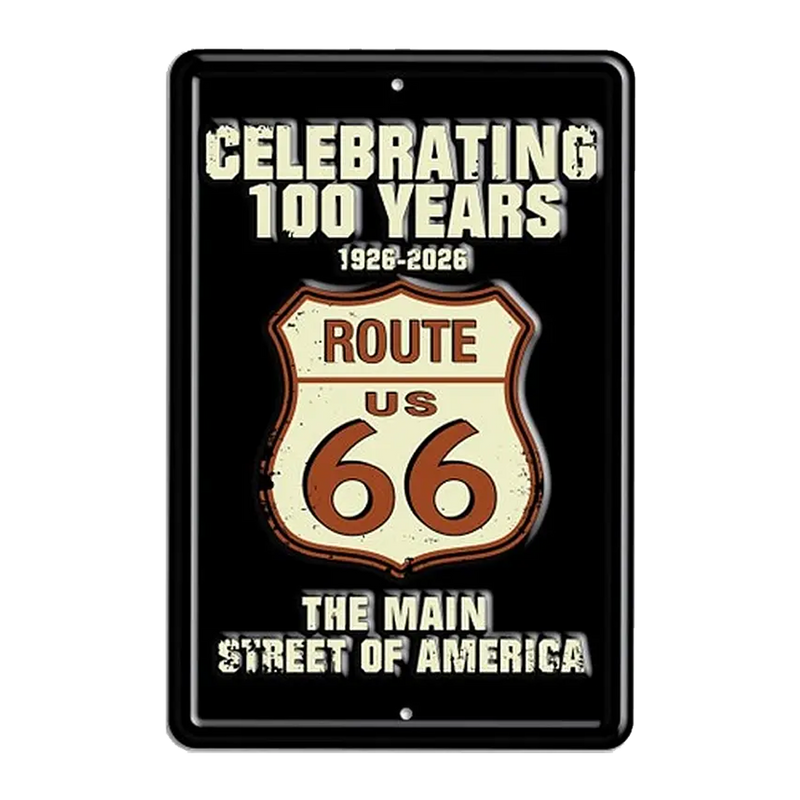 Route 66 Main Street Celebrate 100 years Parking Sign