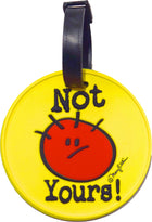 Not Yours Luggage Tag Front