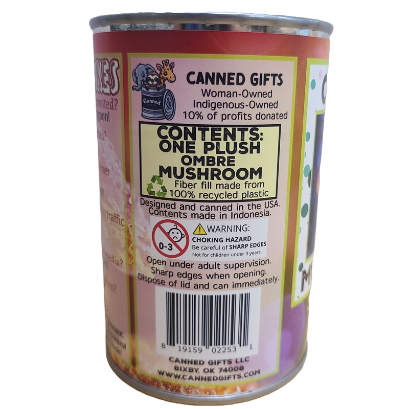Canned Mushroom - Ombre Rainbow Mushroom Warning Label