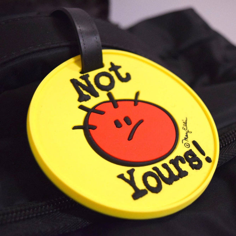 Not Yours Luggage Tag